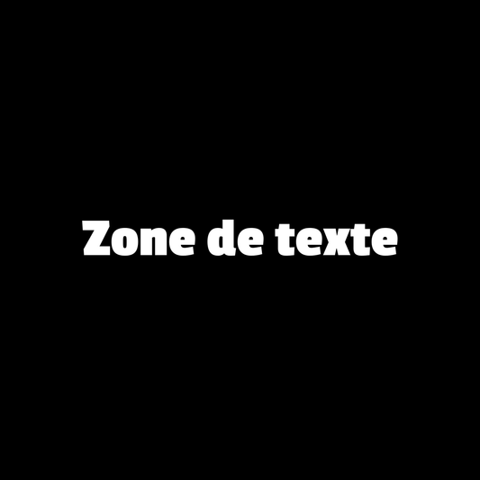 Zone De Texte